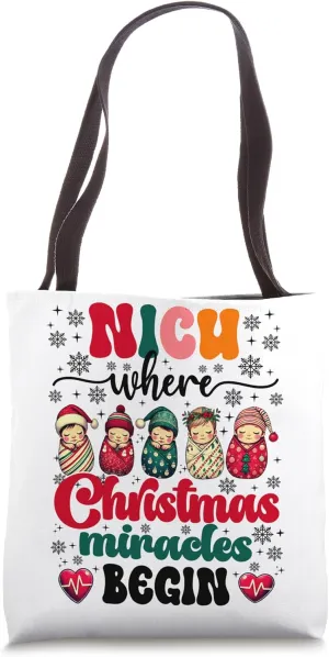 NICU where Christmas miracles begin, nurse doctor cna lpn Tote Bag